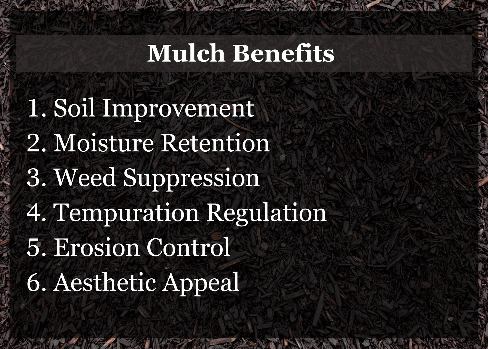 Mulch Benefits